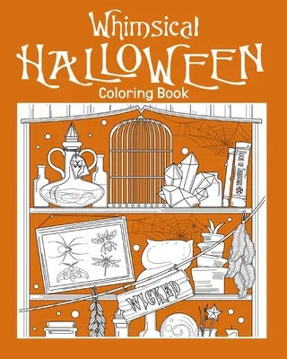 Livre à colorier Halloween fantaisiste - Whimsical Halloween Coloring Book