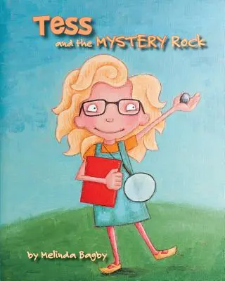 Tess et le rocher mystérieux - Tess and the Mystery Rock