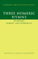 Trois hymnes homériques - Three Homeric Hymns