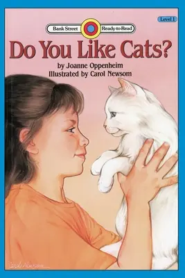 Tu aimes les chats ? Niveau 1 - Do You Like Cats?: Level 1