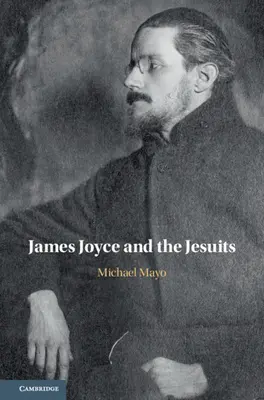 James Joyce et les Jésuites - James Joyce and the Jesuits