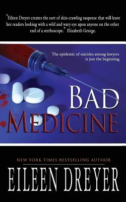 Mauvaise médecine : Thriller médical - Bad Medicine: Medical Thriller