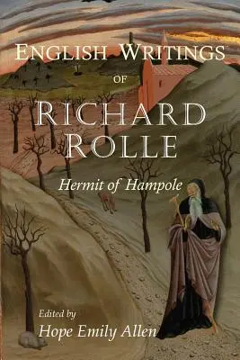 Richard Rolle : les écrits en anglais - Richard Rolle: The English Writings