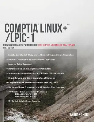 CompTIA Linux+/LPIC-1 : Guide de formation et de préparation à l'examen (Codes d'examen : LX0-103/101-400 et LX0-104/102-400) - CompTIA Linux+/LPIC-1: Training and Exam Preparation Guide (Exam Codes: LX0-103/101-400 and LX0-104/102-400)