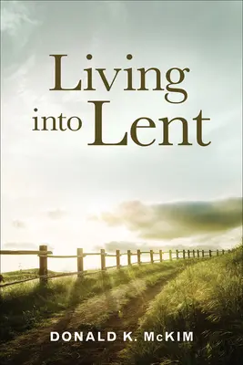 Vivre le Carême - Living into Lent