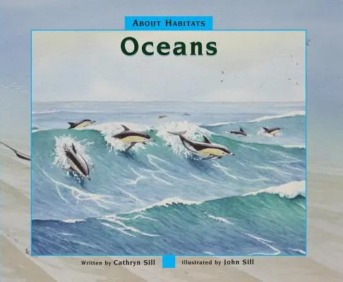 A propos des habitats : Les océans - About Habitats: Oceans