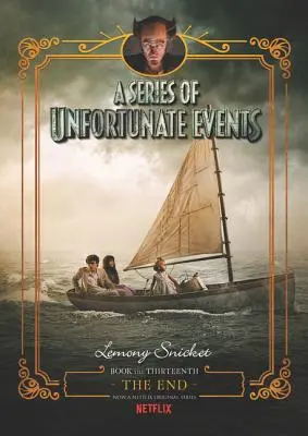 Une série d'événements malheureux : La fin - A Series of Unfortunate Events: The End