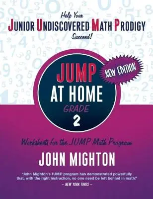 JUMP at Home, Grade 2 : Feuilles de travail pour le programme de mathématiques JUMP - JUMP at Home, Grade 2: Worksheets for the JUMP Math Program