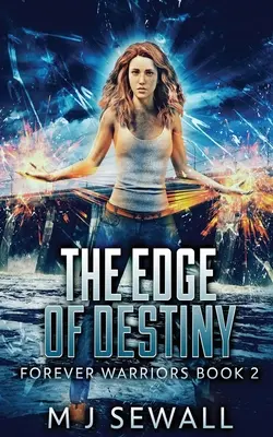 Le bord du destin - The Edge Of Destiny