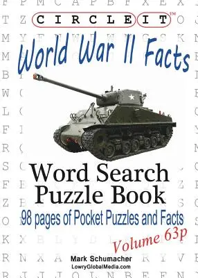 Encerclez-le, faits sur la Seconde Guerre mondiale, format de poche, recherche de mots, livre de puzzles - Circle It, World War II Facts, Pocket Size, Word Search, Puzzle Book