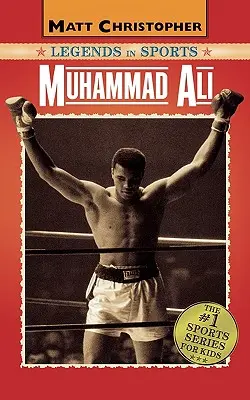 Muhammad Ali : Légendes du sport - Muhammad Ali: Legends in Sports