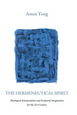 L'esprit herméneutique - The Hermeneutical Spirit