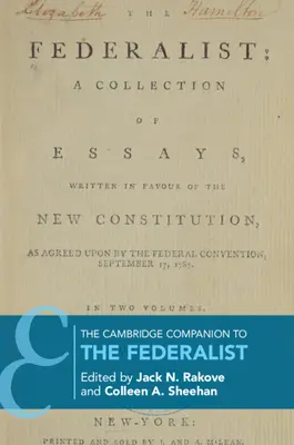 Le Cambridge Companion du Fédéraliste - The Cambridge Companion to The Federalist