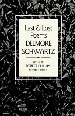 Derniers poèmes et poèmes perdus - Last And Lost Poems