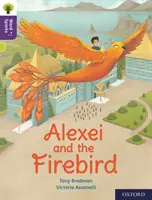 Oxford Reading Tree Word Sparks : Niveau 11 : Alexei et l'oiseau de feu - Oxford Reading Tree Word Sparks: Level 11: Alexei and the Firebird