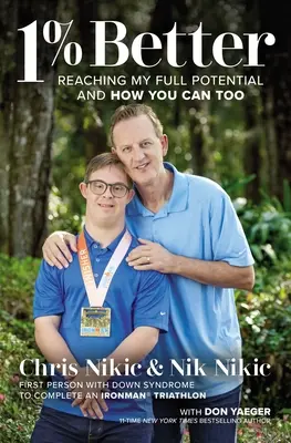1% de mieux : Atteindre mon plein potentiel et comment vous pouvez le faire aussi - 1% Better: Reaching My Full Potential and How You Can Too