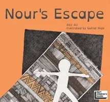 L'évasion de Nour - Nour's Escape