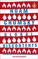 Les mécontentements mondiaux - Conversations sur les menaces croissantes qui pèsent sur la démocratie - Global Discontents - Conversations on the Rising Threats to Democracy