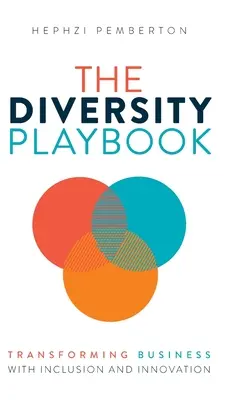 Le manuel de la diversité - The Diversity Playbook