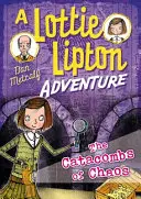 Catacombes du Chaos Une aventure de Lottie Lipton - Catacombs of Chaos A Lottie Lipton Adventure