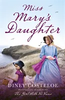 La fille de Miss Mary - Miss Mary's Daughter