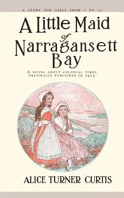 La petite fille de la baie de Narragansett - Little Maid of Narragansett Bay