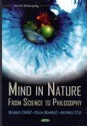 L'esprit dans la nature - de la science à la philosophie - Mind in Nature - From Science to Philosophy