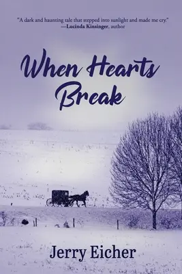 Quand les cœurs se brisent - When Hearts Break