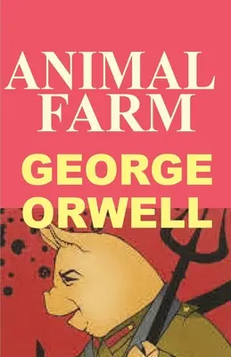 La ferme des animaux - Animal Farm