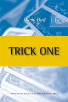 Trick One : Un livre d'honneur de Master Point Press - Trick One: An Honors Book from Master Point Press