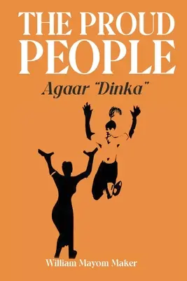 LE PEUPLE FIER Agaar Dinka « » » - THE PROUD PEOPLE Agaar Dinka