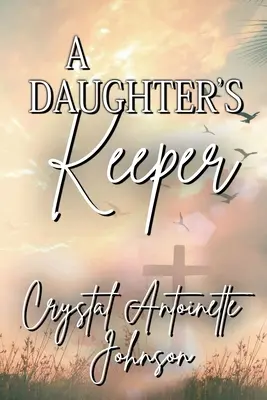 Le gardien de sa fille - A Daughter's Keeper