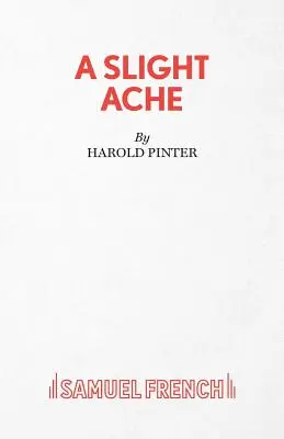 Un léger malaise - A Slight Ache