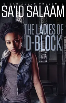 Les femmes de D-Block - The Ladies of D-Block