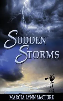 Tempêtes soudaines - Sudden Storms