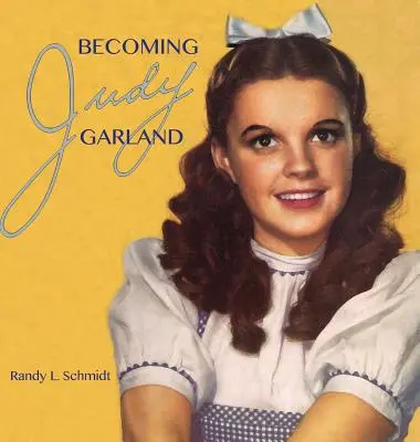 Devenir Judy Garland - Becoming Judy Garland