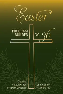 Programme de Pâques : Ressources créatives pour les directeurs de programmes - Easter Program Builder: Creative Resources for Program Directors