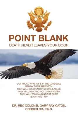Point Blank : La mort ne quitte jamais votre porte - Point Blank: Death Never Leaves Your Door