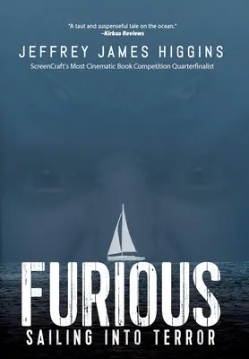 Furieux : naviguer dans la terreur - Furious: Sailing into Terror