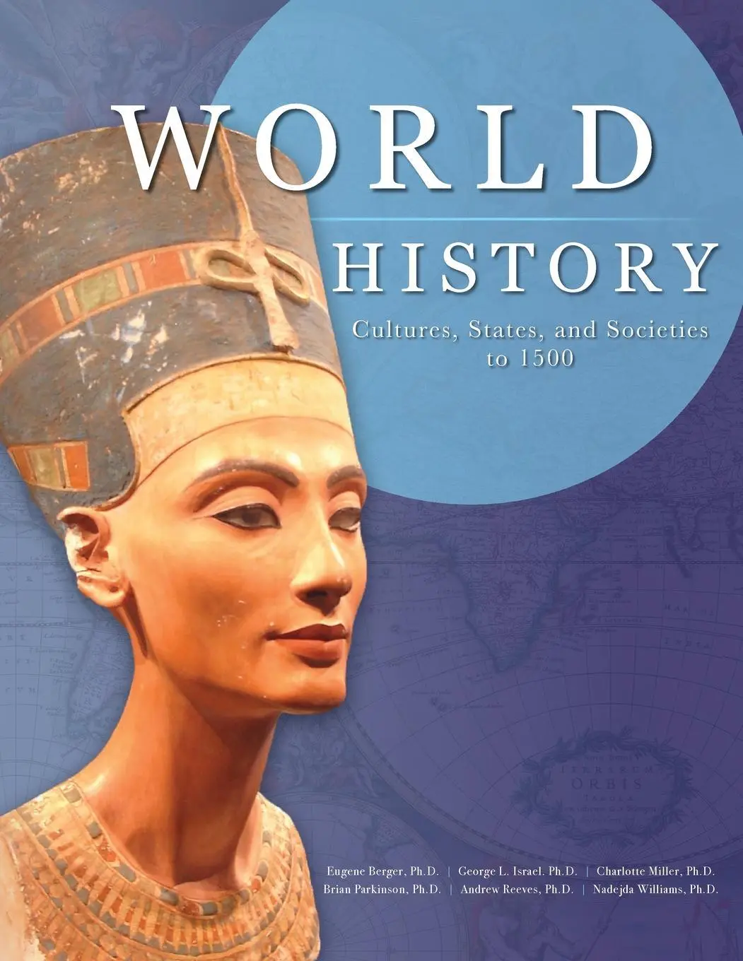 Histoire du monde : Cultures, États et sociétés jusqu'en 1500 - World History: Cultures, States, and Societies to 1500