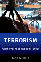 Terrorisme : Ce que tout le monde doit savoir - Terrorism: What Everyone Needs to Know