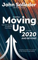 Moving Up : 2020 et au-delà - Moving Up: 2020 and Beyond