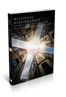 Discipulat missionnaire : Partenaires dans la mission rédemptrice de Dieu - Missional Discipleship: Partners in God's Redemptive Mission