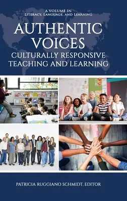 Authentic Voices : Un enseignement et un apprentissage adaptés à la culture - Authentic Voices: Culturally Responsive Teaching and Learning