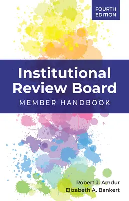 Institutional Review Board : Manuel du membre - Institutional Review Board: Member Handbook