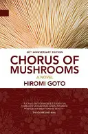 Chorus de champignons - Chorus of Mushrooms