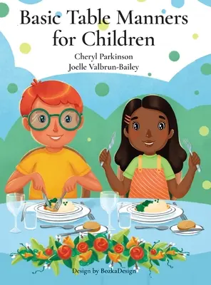 Les bonnes manières à table pour les enfants - Basic Table Manners for Children