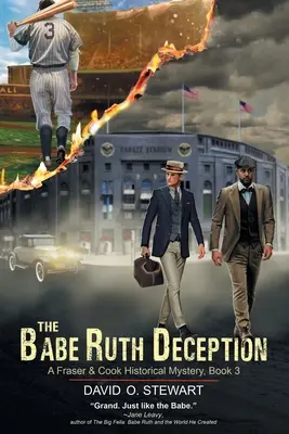 L'imposture Babe Ruth (Mystère historique de Fraser et Cook, livre 3) - The Babe Ruth Deception (A Fraser and Cook Historical Mystery, Book 3)