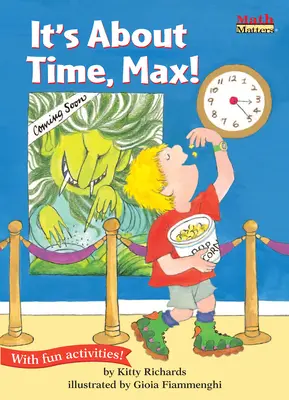 Il était temps, Max ! - It's about Time, Max!