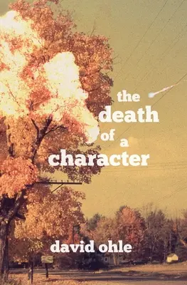 La mort d'un personnage - The Death of a Character